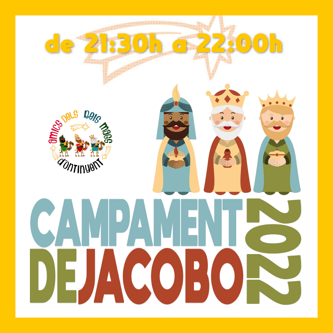 Campament de Jacobo 2022 - Tram 21:30 a 22:00