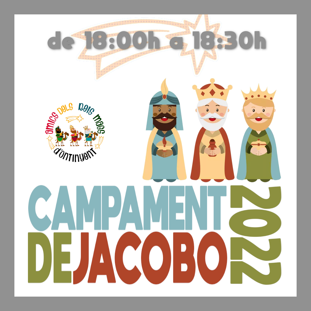 Campament de Jacobo 2022 - Tram 18:00 a 18:30