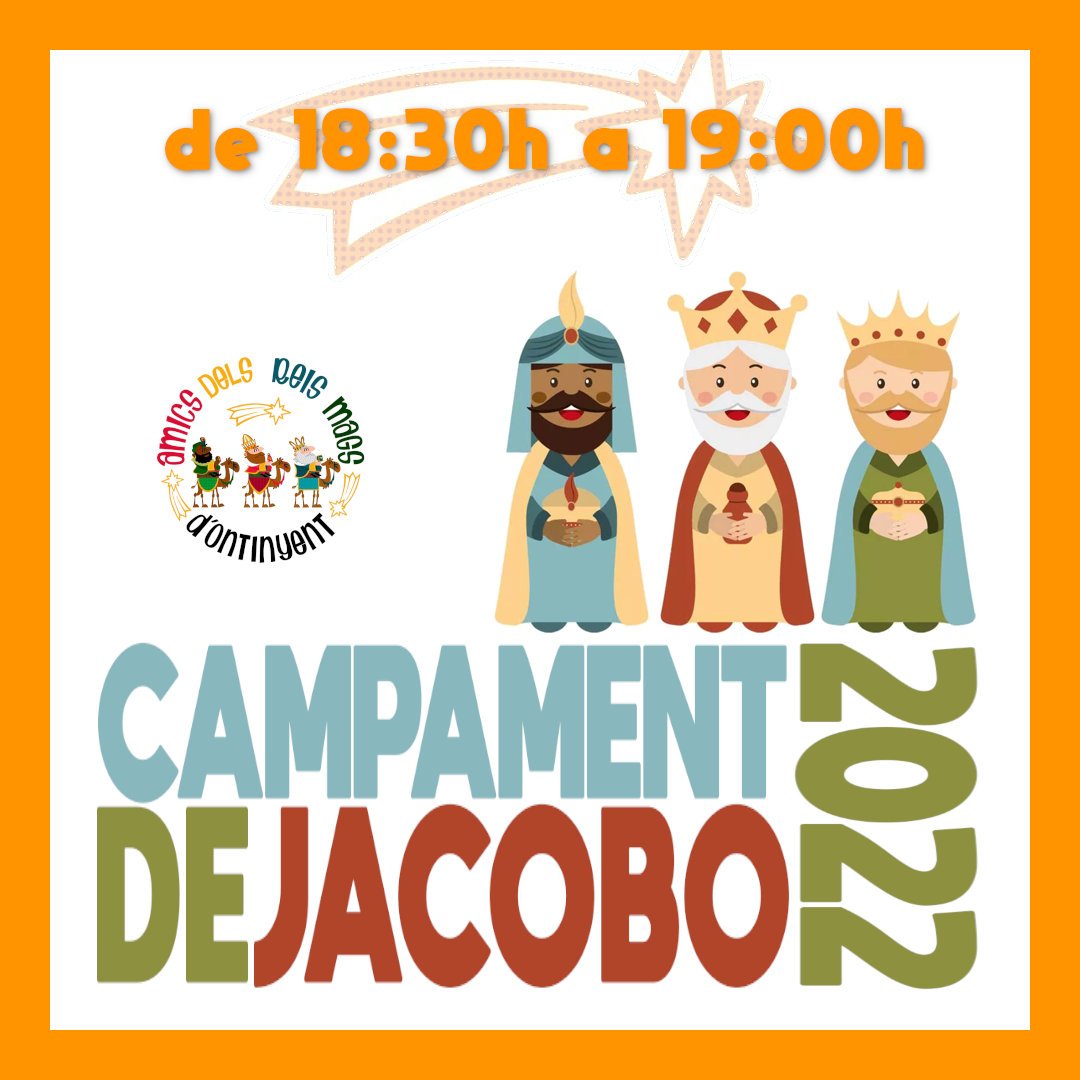 Campamento de Jacobo 2022 - Tramo 18:30 a 19:00