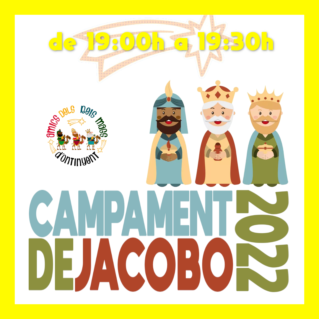 Campament de Jacobo 2022 - Tram 19:00 a 19:30