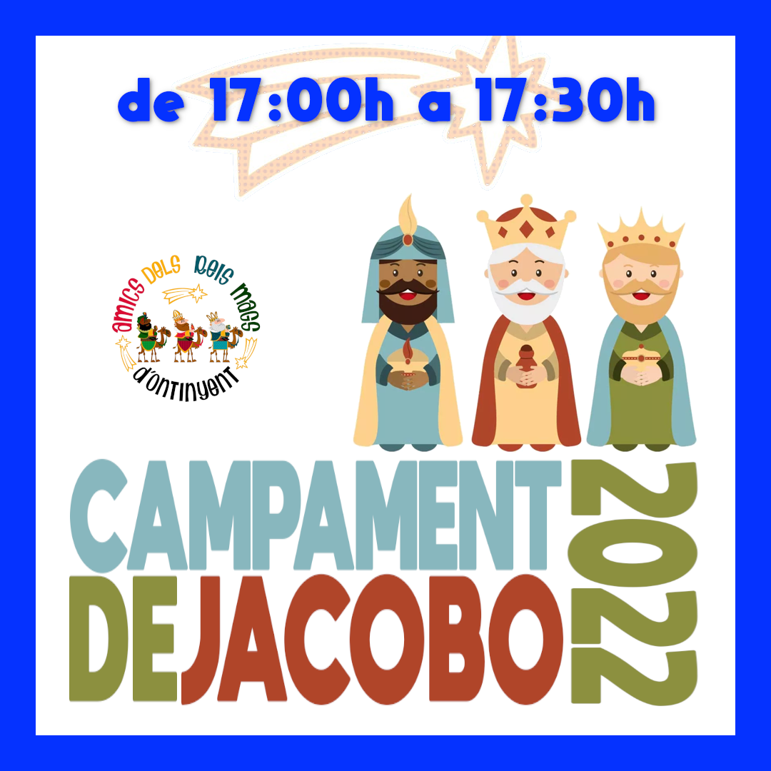 Campament de Jacobo 2022 - Tram 17:00 a 17:30