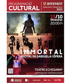“Immortal” Recital de sarsuela i òpera