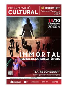 “Immortal” Recital de sarsuela i òpera