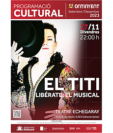 Musical: “El Titi. Libérate” de Rochi Produccions