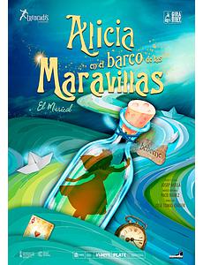 ALICIA AL VAIXELL DE LES MERAVELLES. El musical