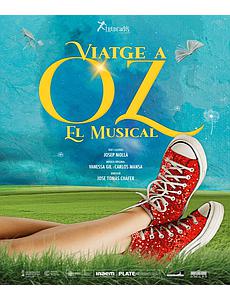 "VIATGE A OZ, EL MUSICAL" amb TRENCADÍS PRODUCCIONS
