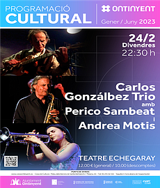 “Concert: Carlos Gonzálbez Trio amb Perico Sambeat i  Andrea Motis ”